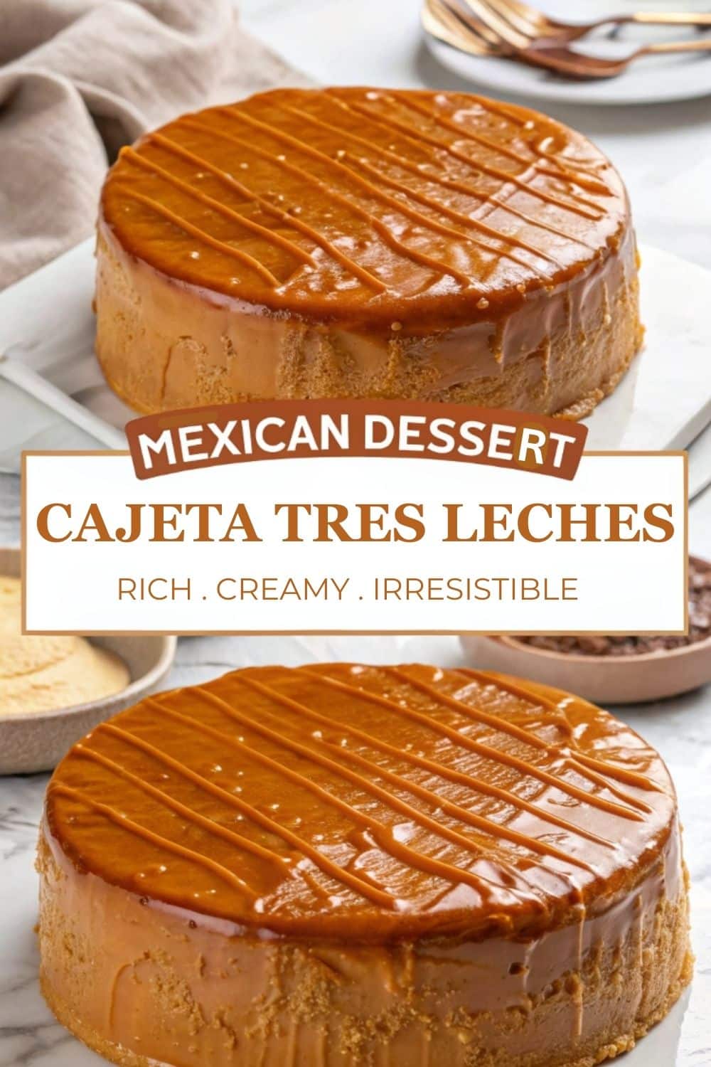 Cajeta Tres Leches Cake